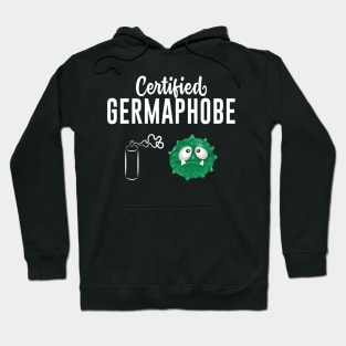 Certified Germaphobe Hand Sanitizer Funny Hoodie